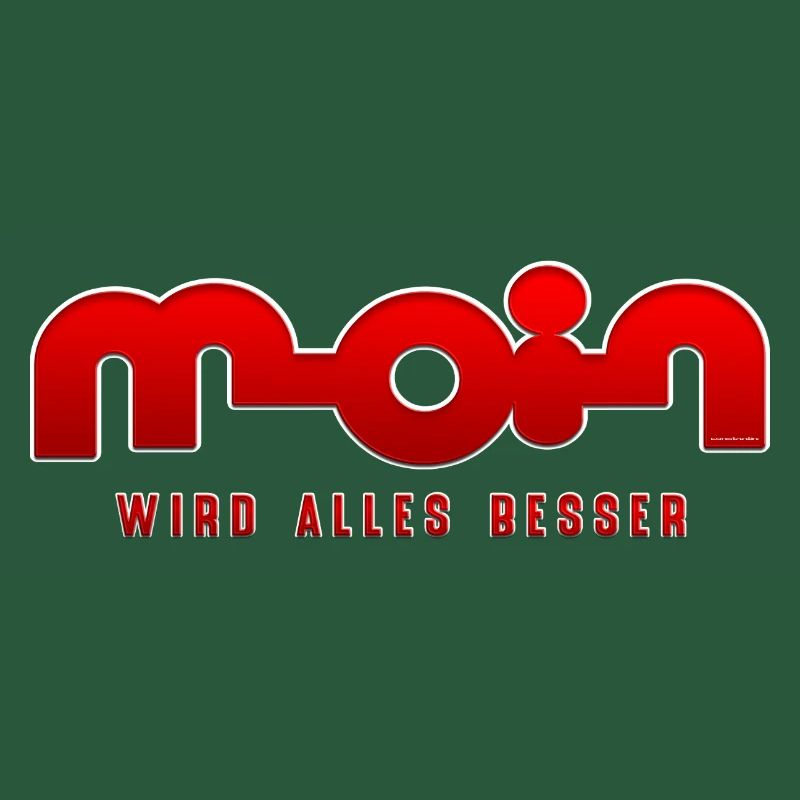 Moin wird alles besser