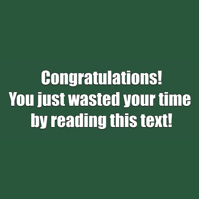 Useless text