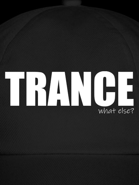 Trance - what else?