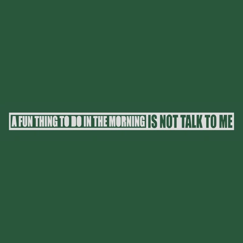 not talk to me