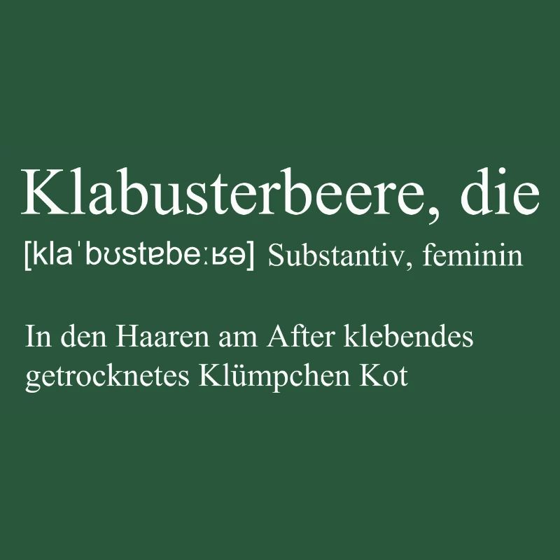 Das Wort "Klabusterbeere" weiss