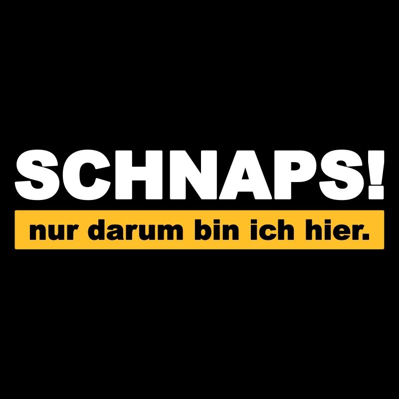 Schnaps!