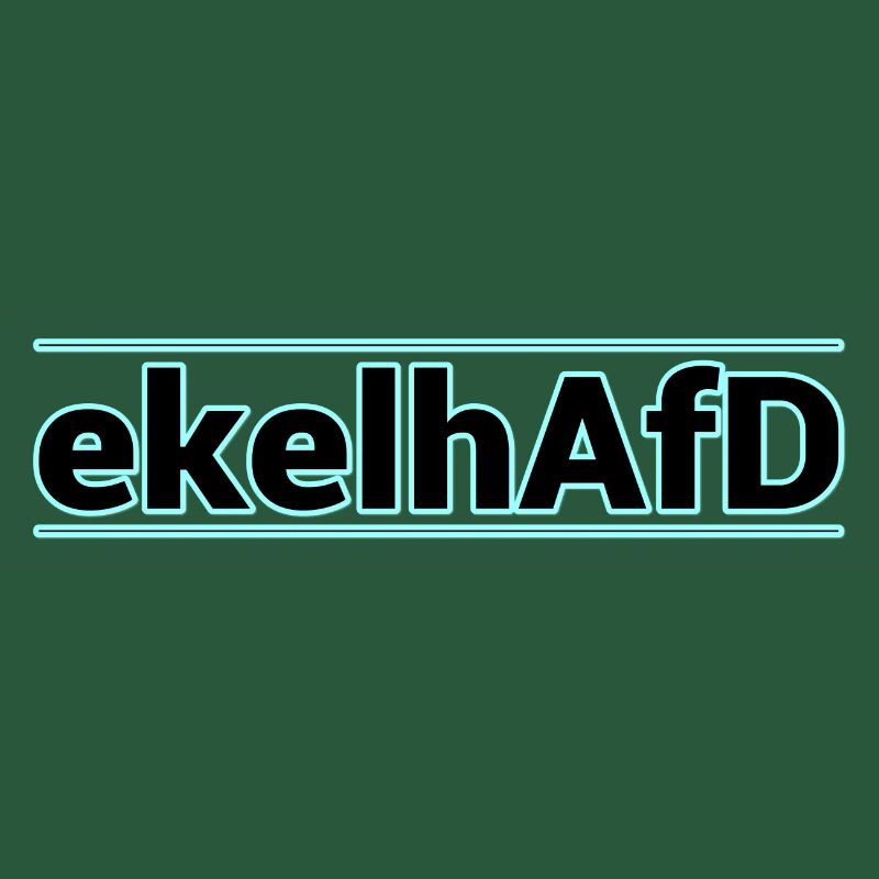 ekelhAfD ekelhaft AFD