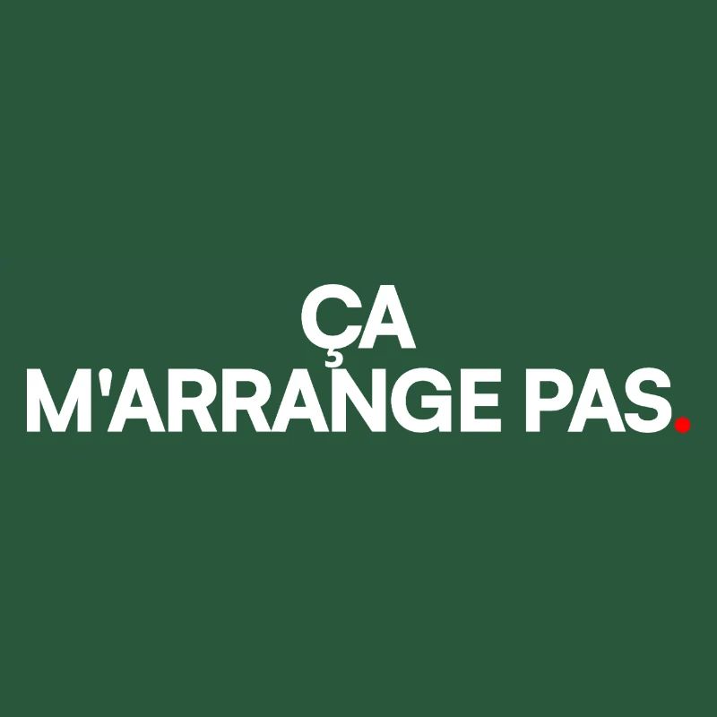 Ça m'arrange pas