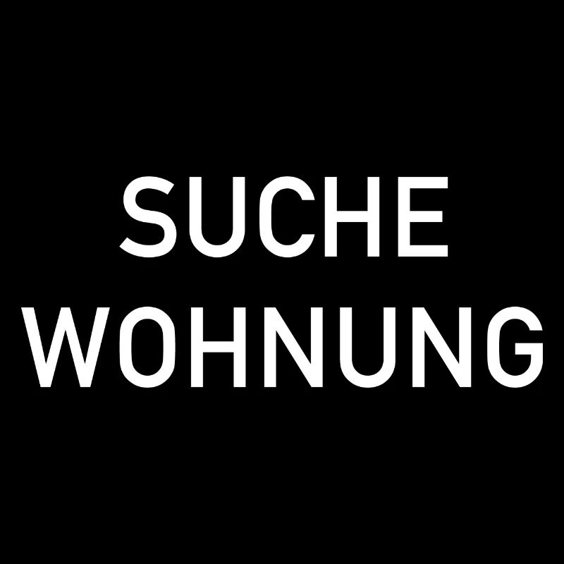 Suche Wohnung - Wohnungssuche