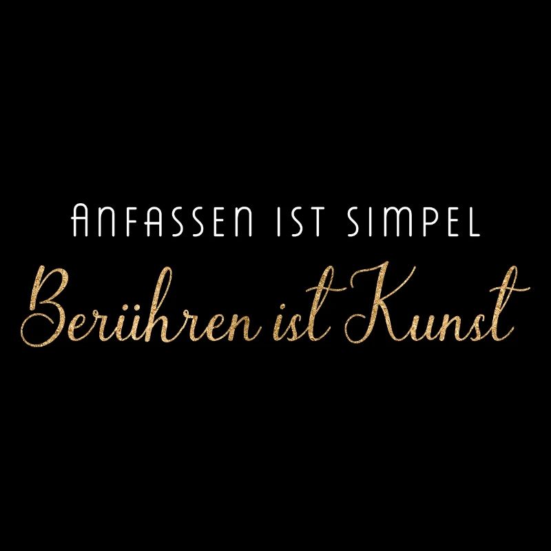 Anfassen ist simpel berühren eine Kunst