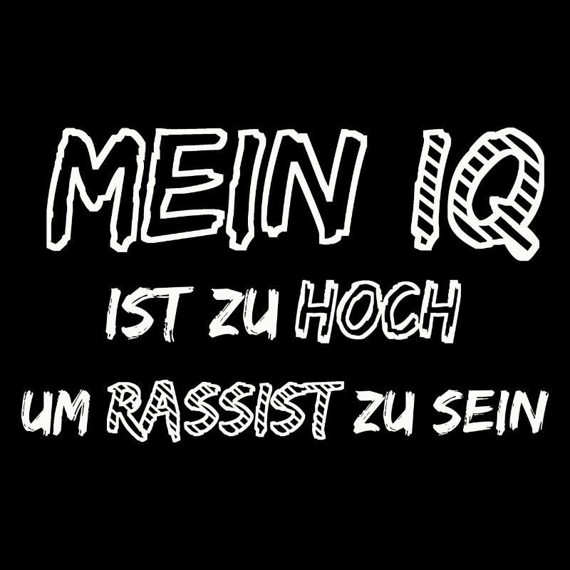 Nazis sind dumm, Gegen Rechts, Lustiger Spruch