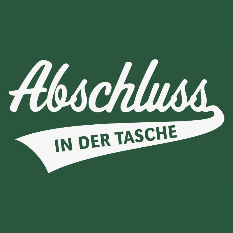 Abschluss – In Der Tasche (Schulabschluss / White)