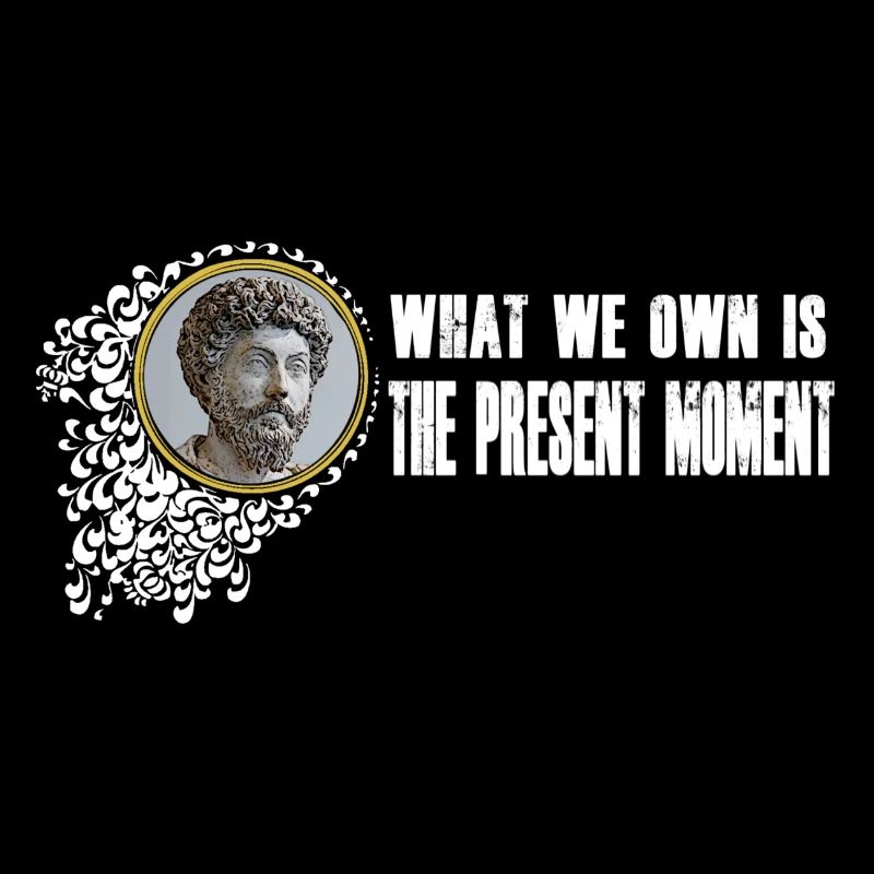 Marcus Aurelius - Wir besitzen den gegenwärtigen Moment
