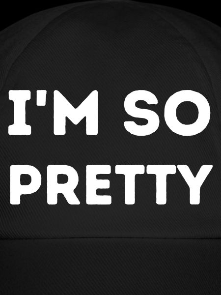 I'm So Pretty
