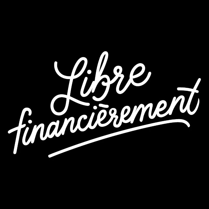 Libre financièrement