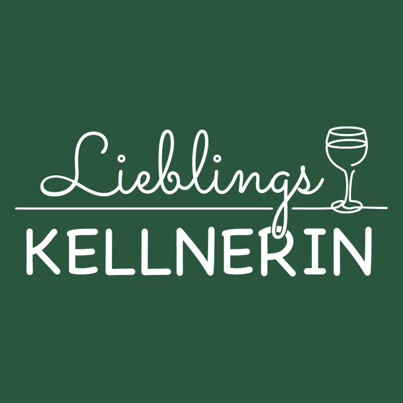 Lieblingskellnerin Kellnerin Serviererin Spruch