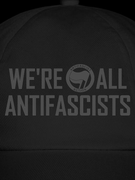 WE'RE ALL ANTIFASCISTS incognito