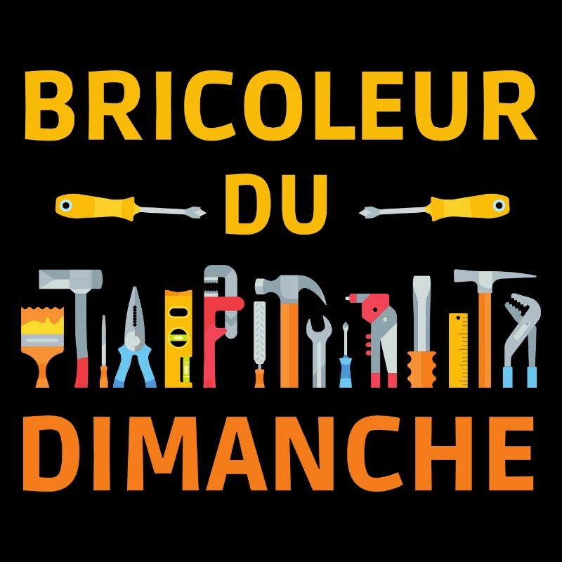 BRICOLEUR DU DIMANCHE