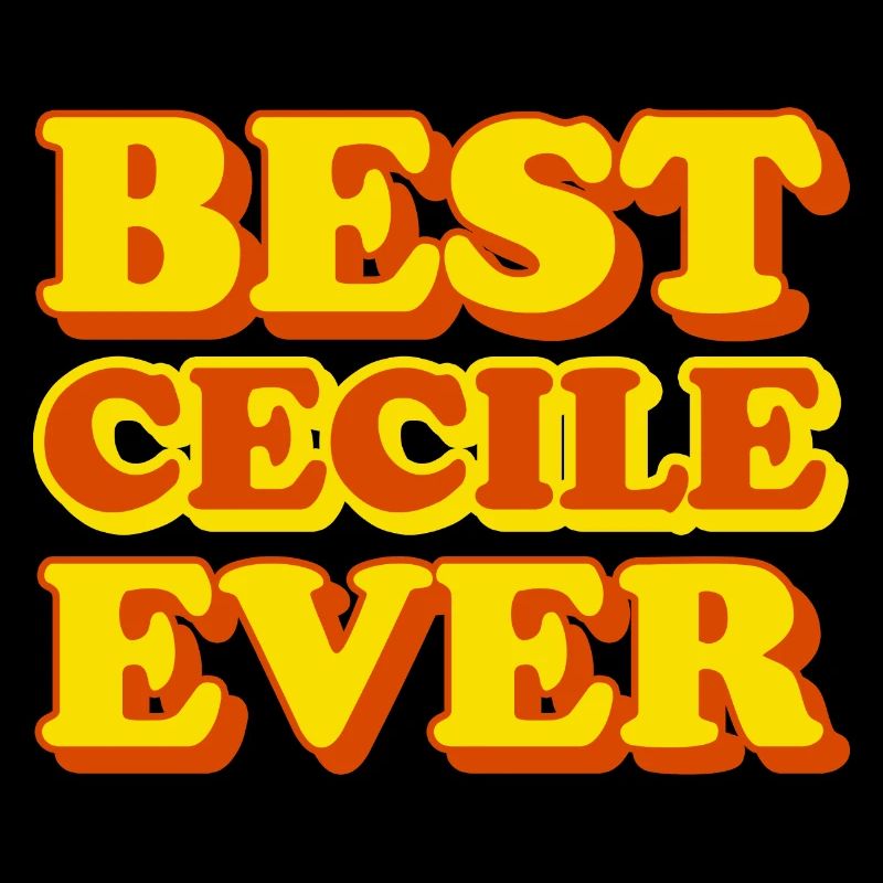Cecile First Name Funny Gift