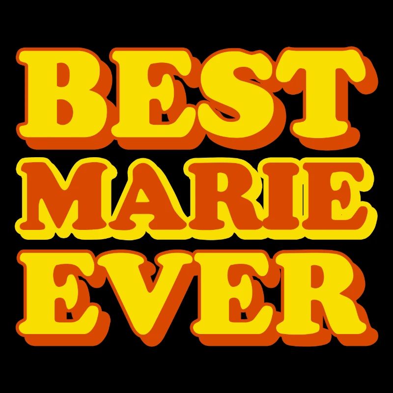 Marie First Name Funny Gift