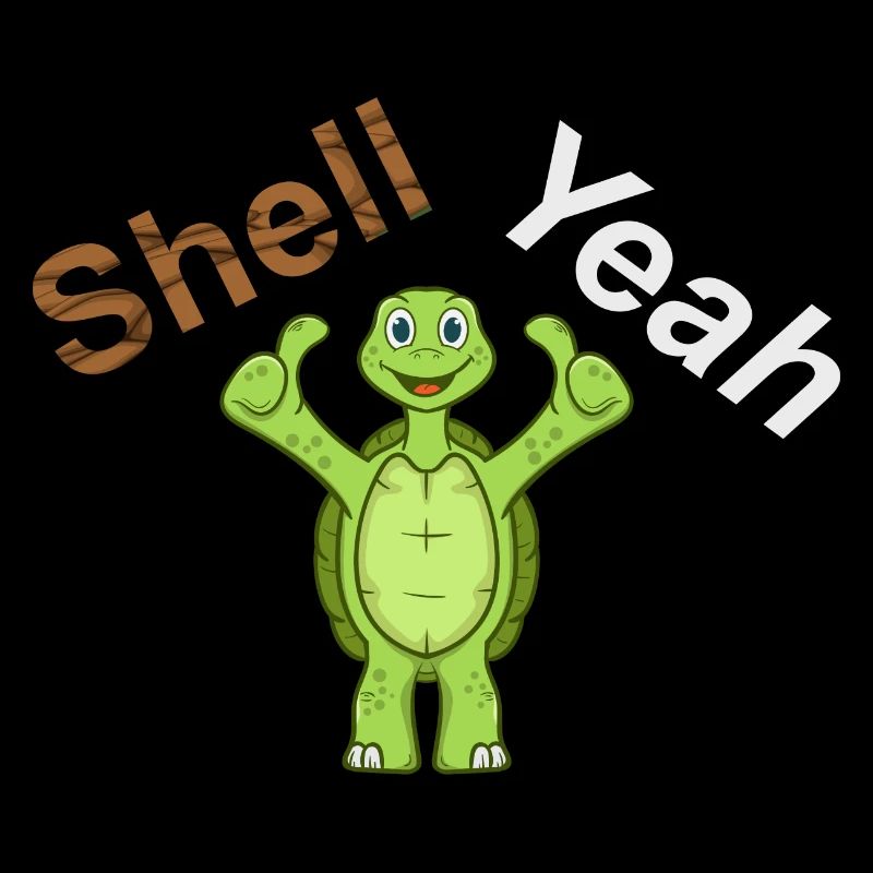 Shell Yeah Schildkröte Turtle
