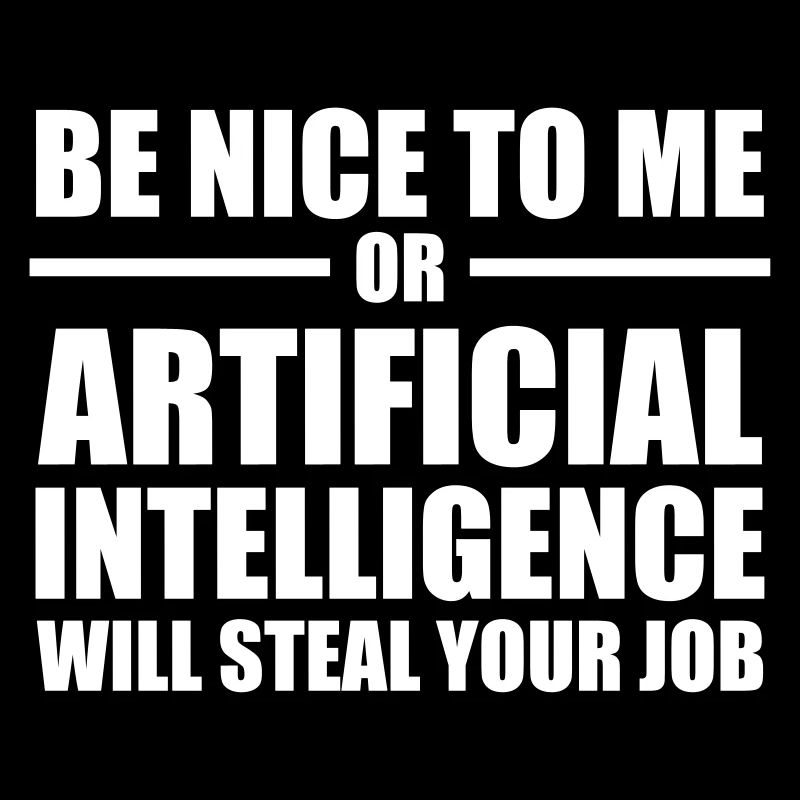 Künstliche Intelligenz AI / Sei nett