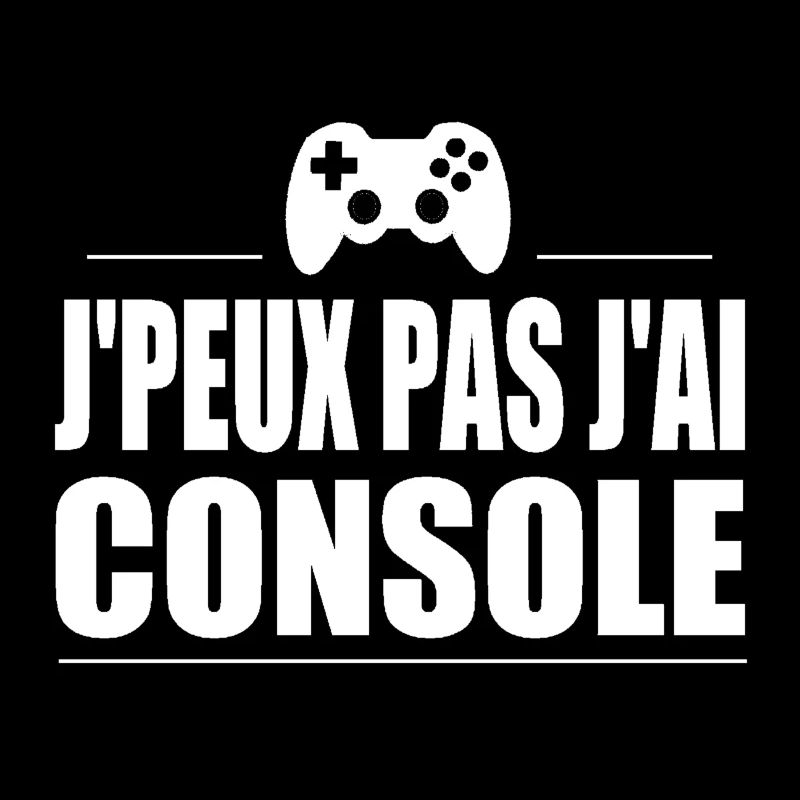 J'peux pas j'ai console