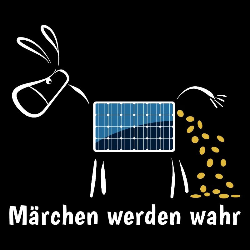 Märchen werden wahr - Goldesel - Photovoltaik