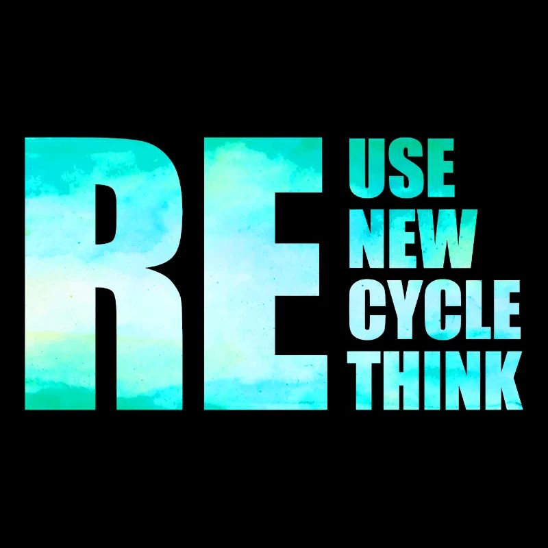 Reuse Renew Recycle Rethink