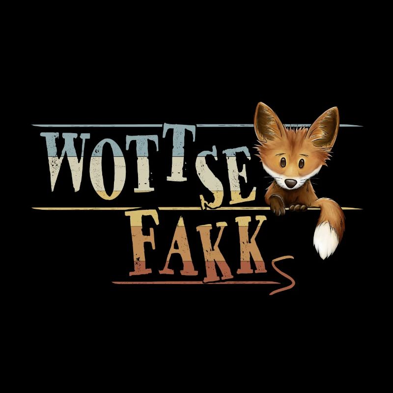 WOTTSEFAKKs Denglisch WTF Fuchs Fox Fun