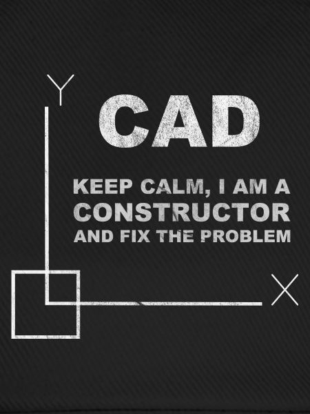 CAD Keep Calm Constructor Engineering