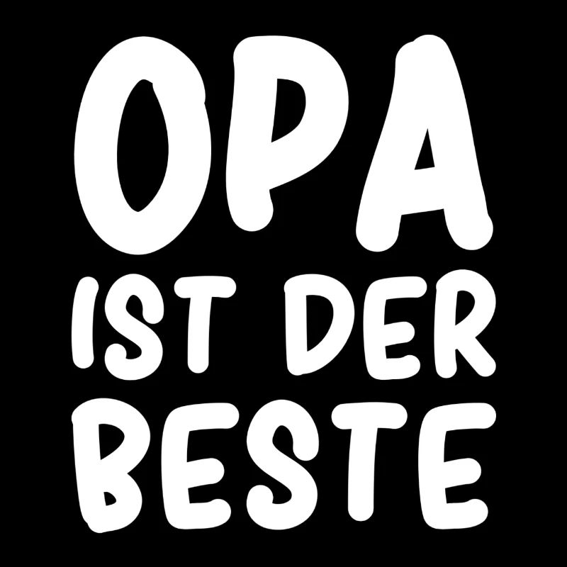 Opa ist der Beste
