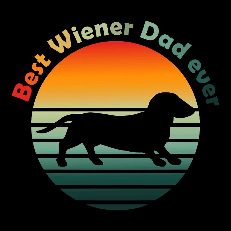 Best Wiener Dad ever