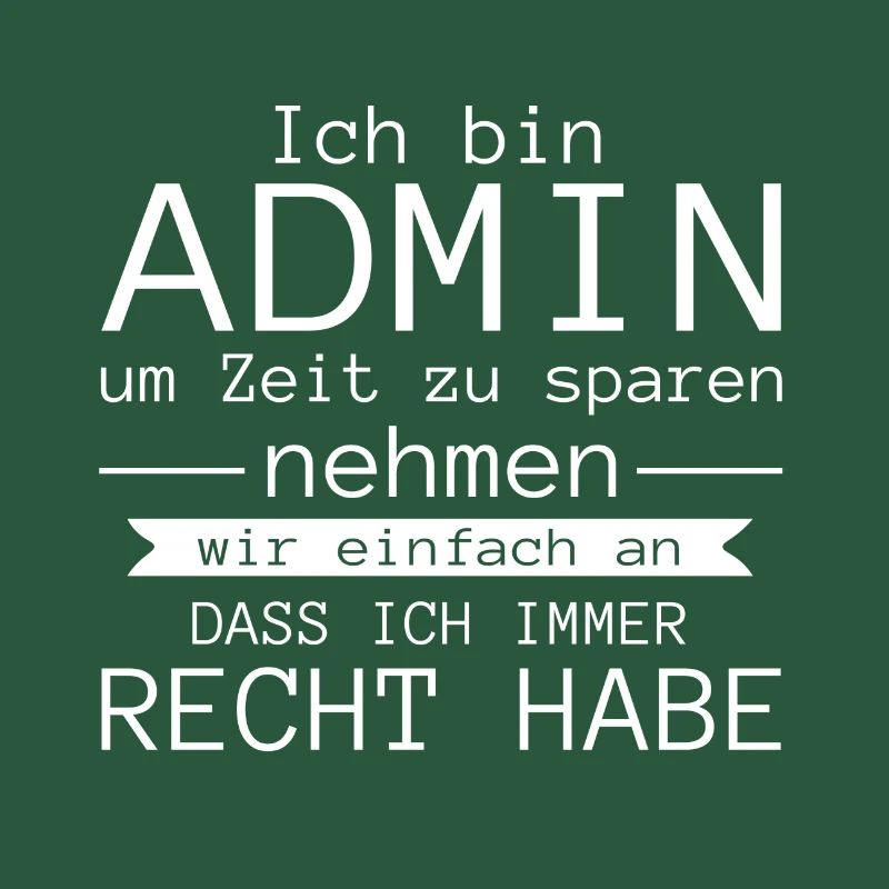 Ich bin admin Geschenk Code Programmierer Zocker