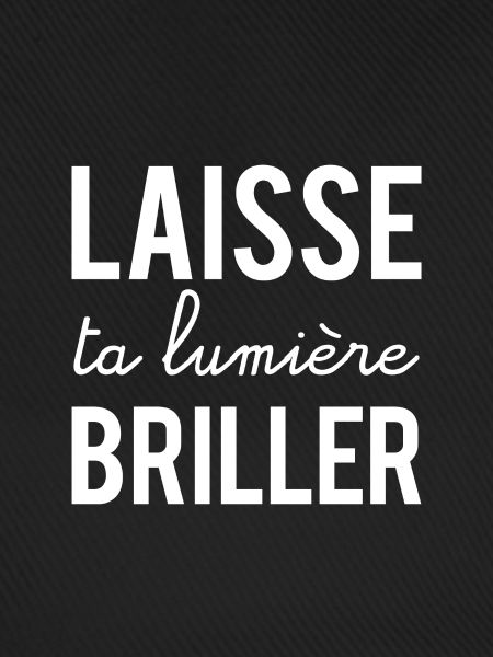 Laisse ta lumière briller
