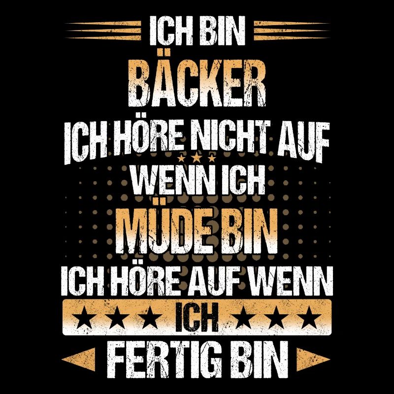 Bäcker Bäckerin Bäckerei Beruf Spruch