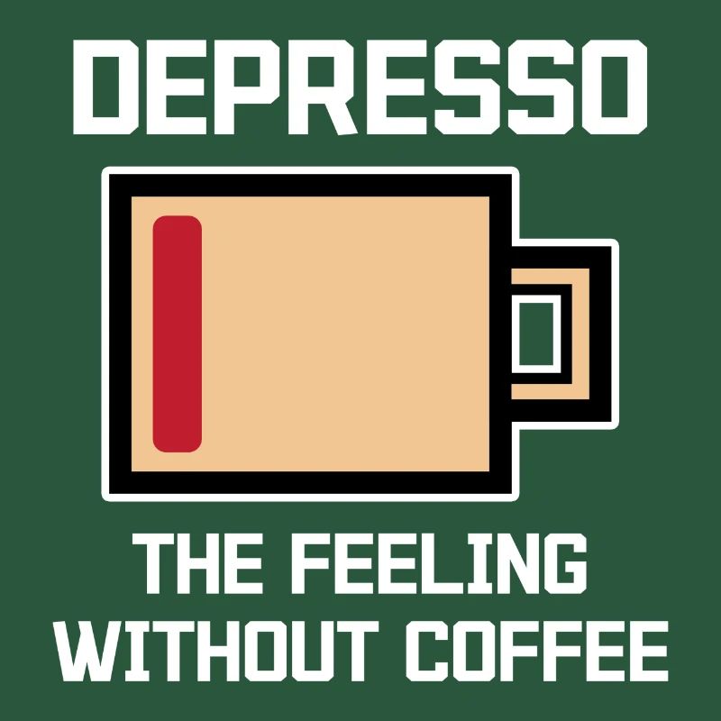 Humorous Coffee Espresso Statement Coffee Drinker