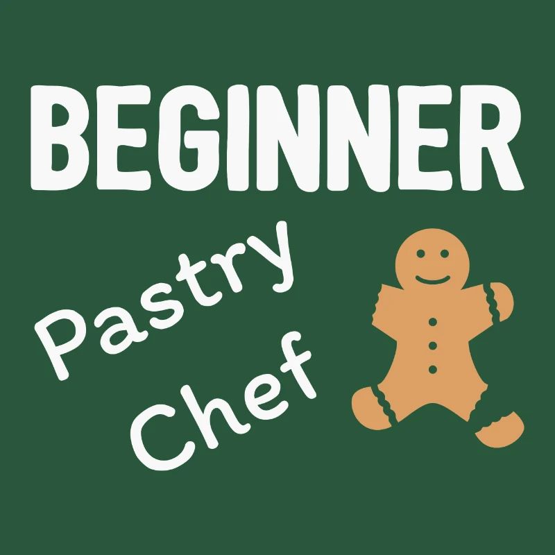 Beginner Pastry Chef