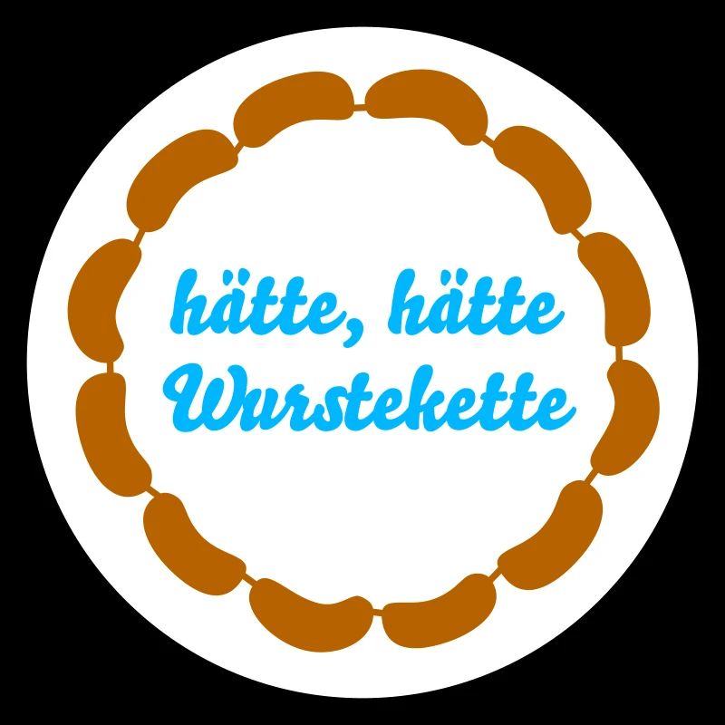 Wurstkette Würstchen cooler Spruch Humor Fleischer