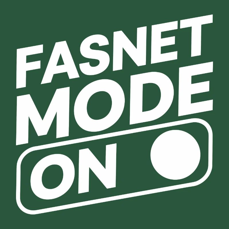 Fasnet Mode On