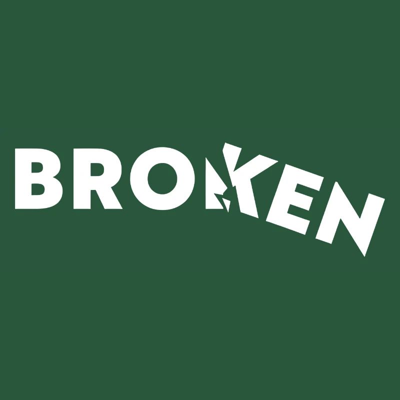 Broken - Gebrochen