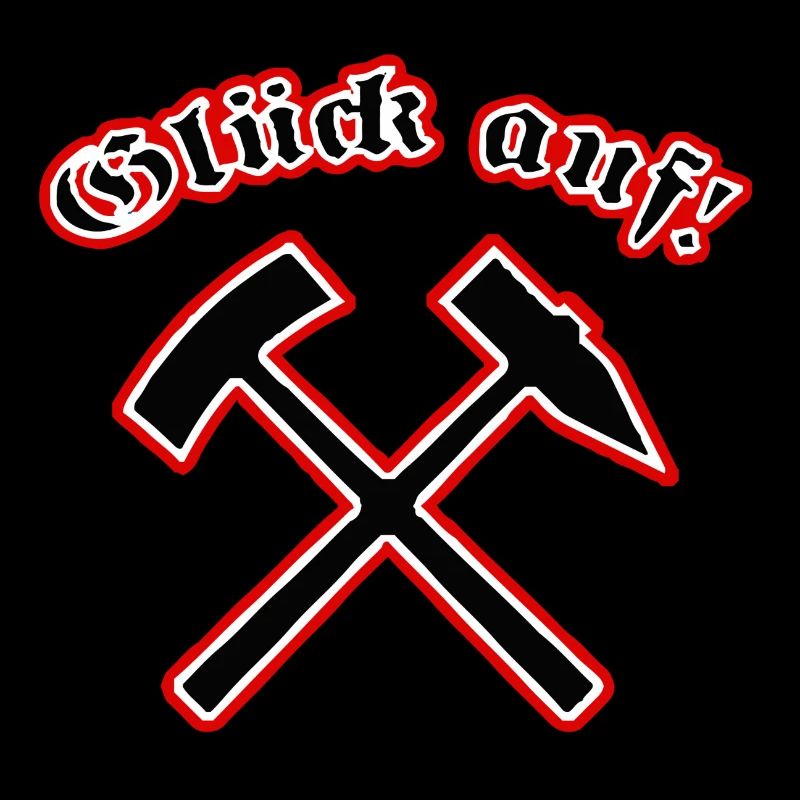Glück auf!
