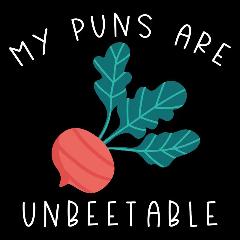 My Puns Are Unbeetable