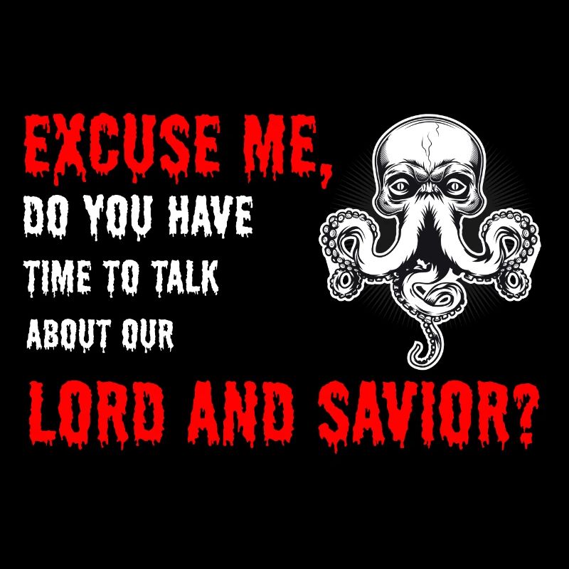 Lord & Savior Cthulhu Funny Parody T-Shirt