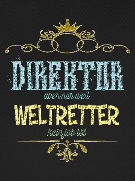 Direktor Weltretter