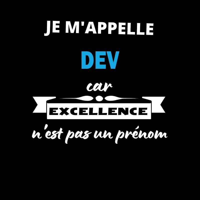 Je m'appelle excellence Dev
