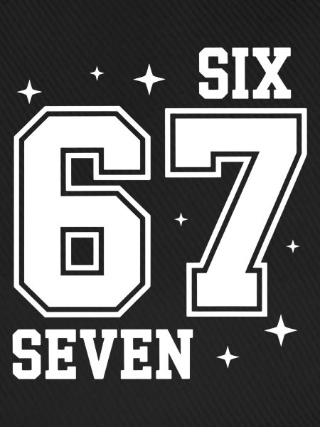 67 - Six Seven SixSeven 6-7 