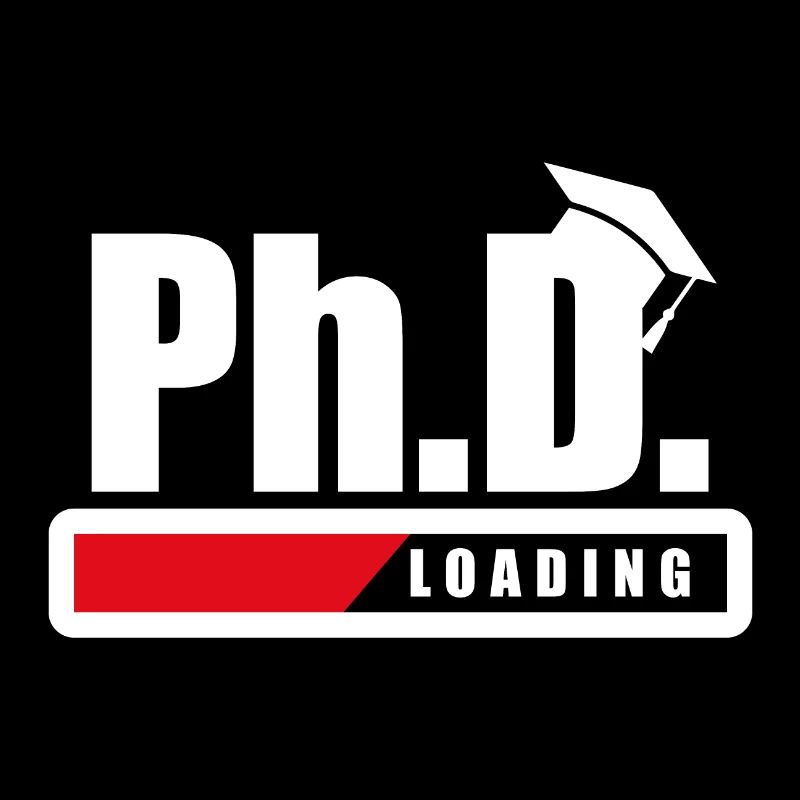 Student Ph.D. Loading Doctoral student Funny gift