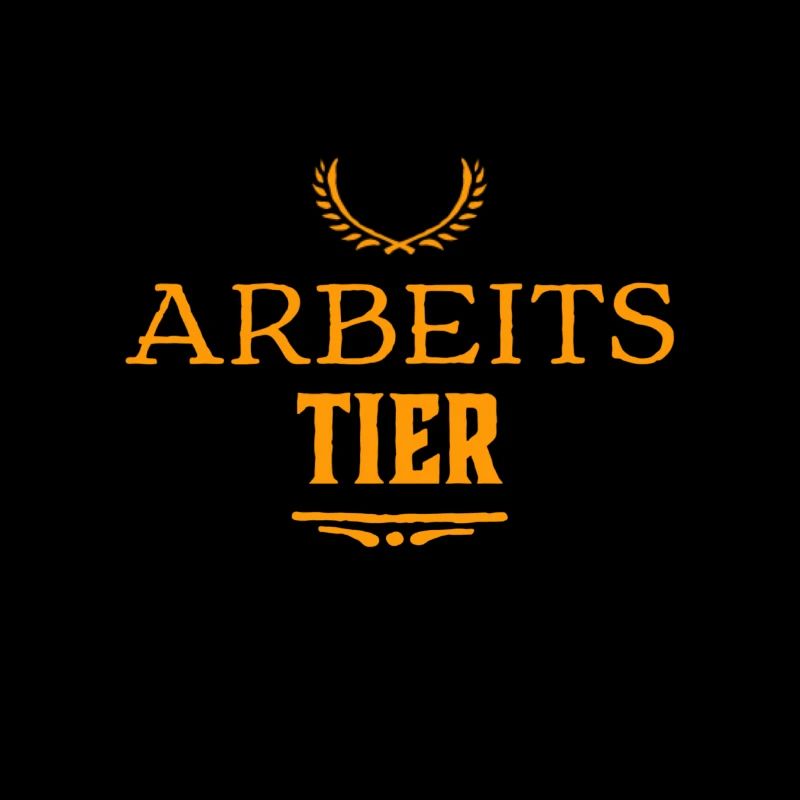 ich bin ein Arbeitstier
