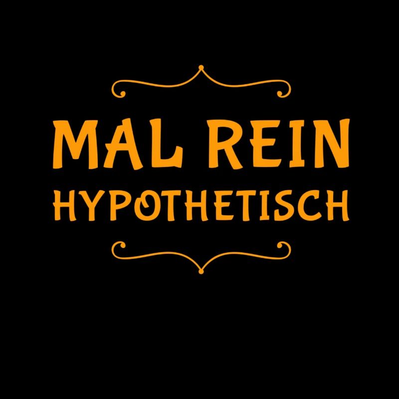 Soyons hypothétiques