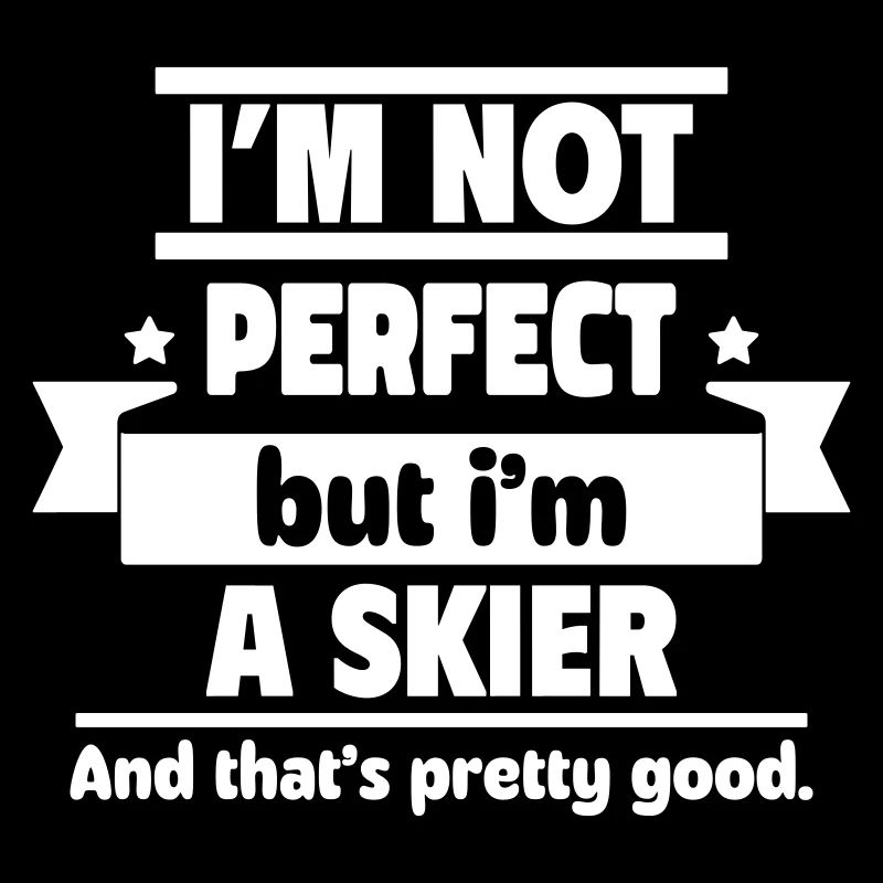 Nicht perfekt, aber ein Skifahrer