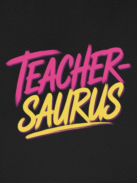 Teacher-saurus 12