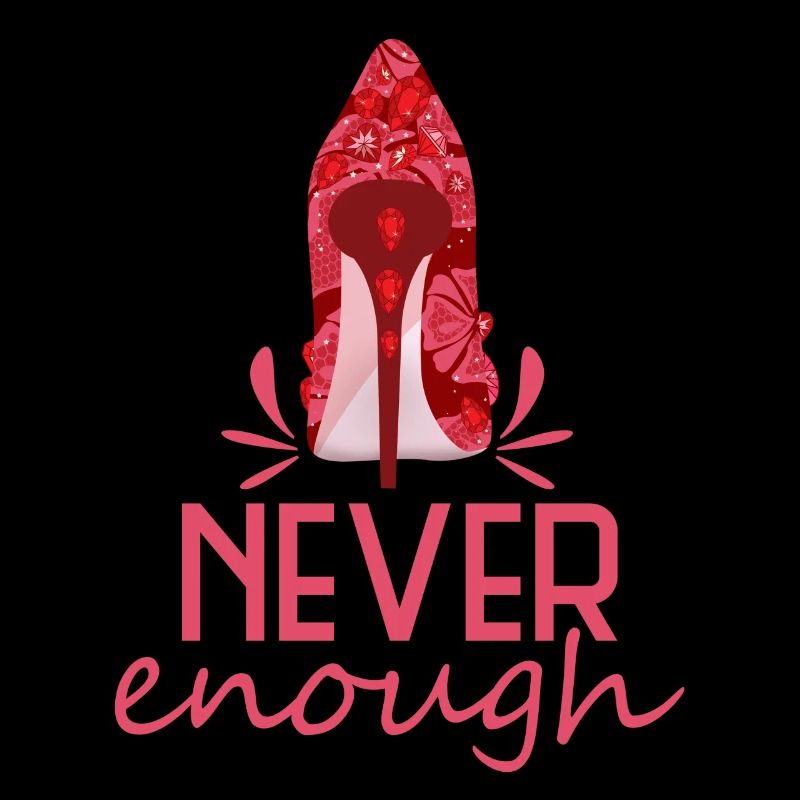 never enough highheel