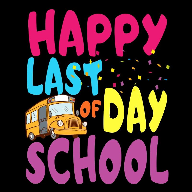 Joyeux dernier jour d'école